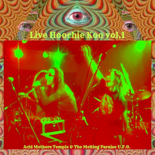 Live Hoochie Koo Vol.1