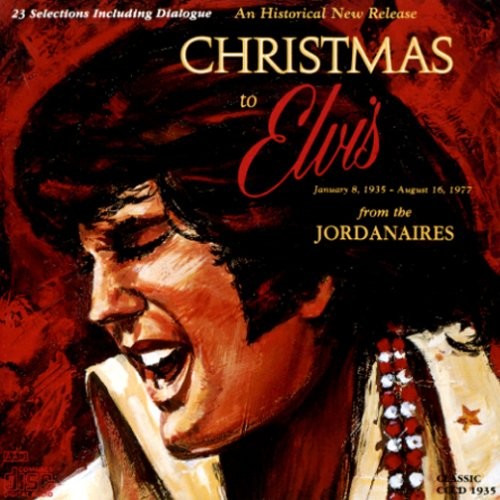 Christmas to Elvis From the Jordanaires