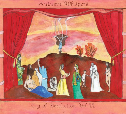 Cry of Dereliction Vol. 2