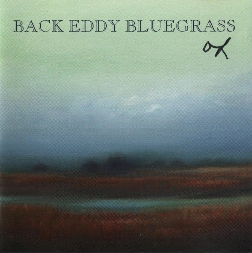 Back Eddy Bluegrass