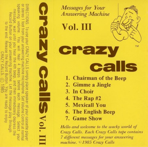 Crazy Calls: Vol. III