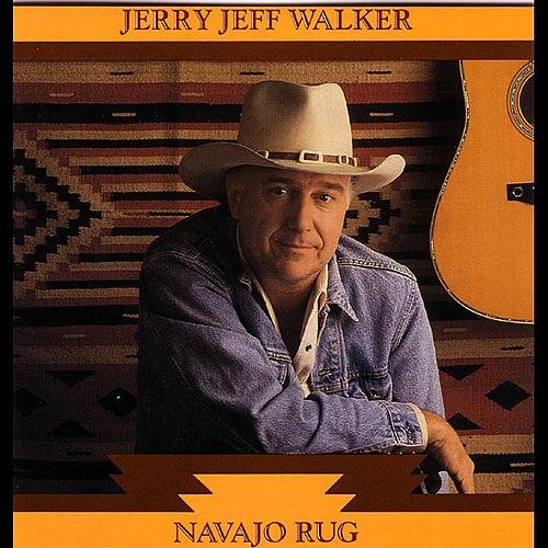 Jerry Jeff Walker &ndash; Navajo Rug
