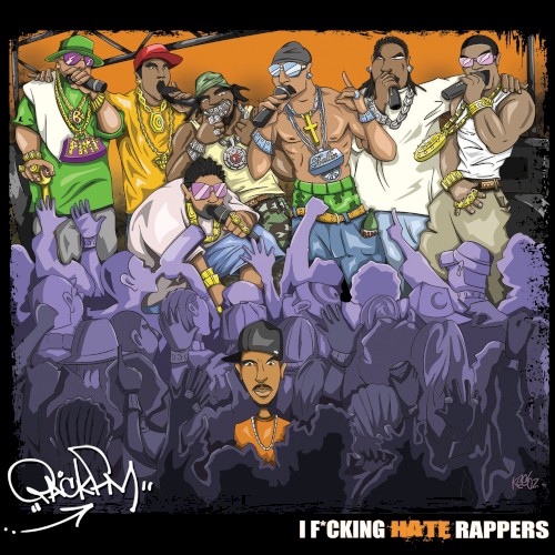 I Fucking Hate Rappers