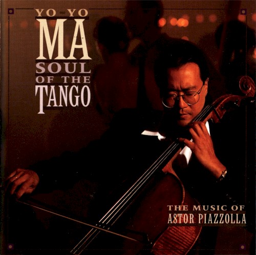 Soul of the Tango: The Music of Astor Piazzolla