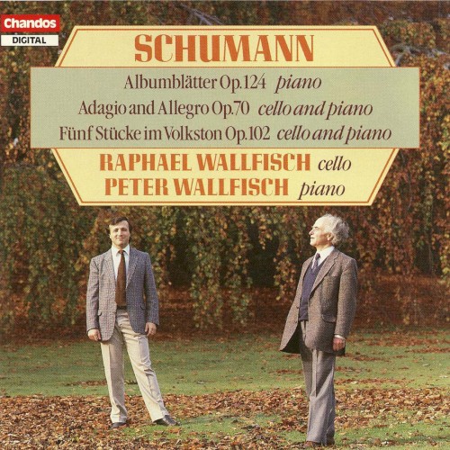 Albumblätter, op. 124 / Adagio and Allegro, op. 70 / Fünf Stücke im Volkston, op. 102