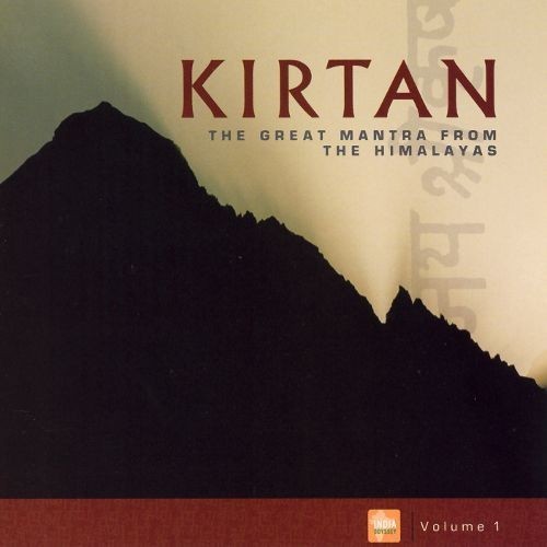 Kirtan: The Great Mantra from the Himalayas