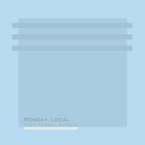 Monday, Local