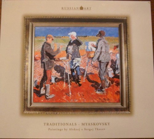 Traditionals - Myaskovsky