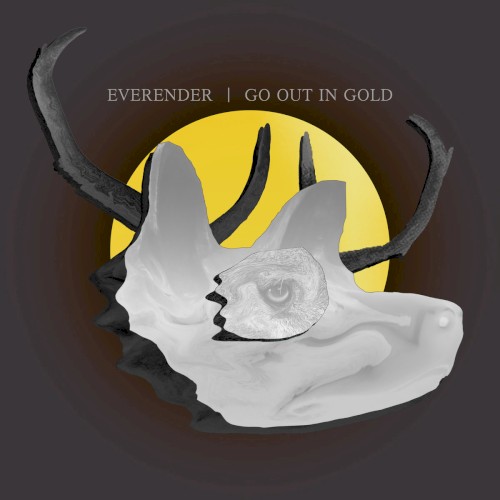 Go Out In Gold (Deluxe Edition)