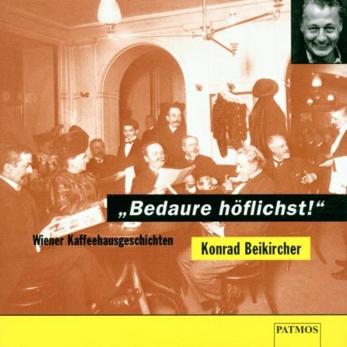 Bedaure höflichst!