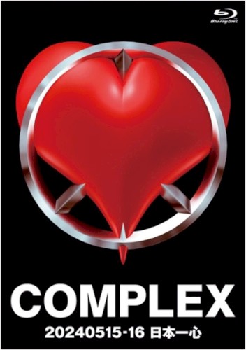 Complex 20240515–16 日本一心