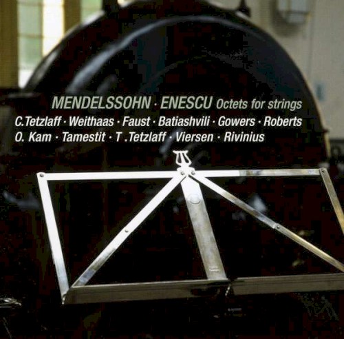 Mendelssohn / Enescu: Octets for strings