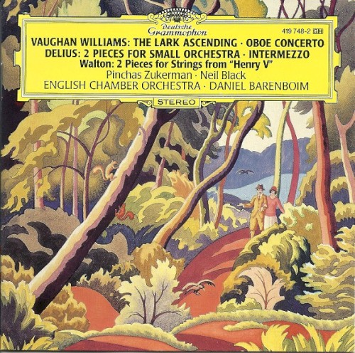 Vaughan Williams: The Lark Ascending / Oboe Concerto / Delius: 2 Pieces for Small Orchestra / Intermezzo / Walton: 2 Pieces for Strings from "Henry V"
