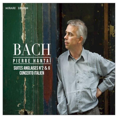 Suites anglaises Nº2 & 6 / Concerto italien