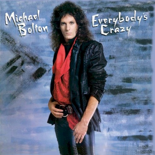 Everybody’s Crazy