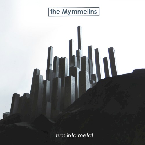 Turn Into Metal