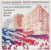 Chicago Breakdown: The Music Of Jelly Roll Morton