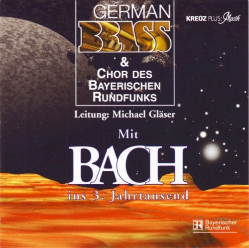 Mit Bach ins 3. Jahrtausend