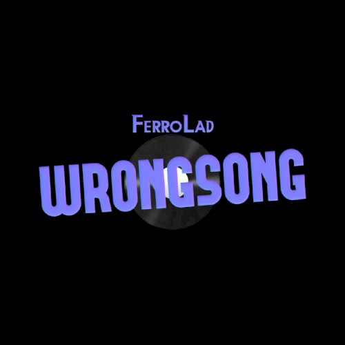 WRONGSONG
