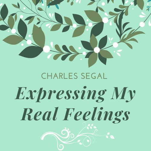 Expressing My Real Feelings
