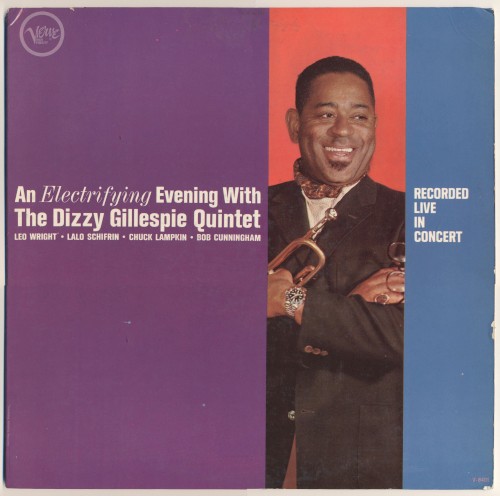 An Electrifying Evening With the Dizzy Gillespie Quintet