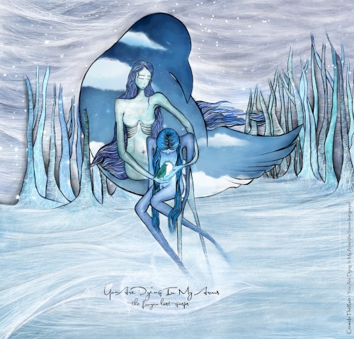 You Are Dying in My Arms (the frozen last gasps)