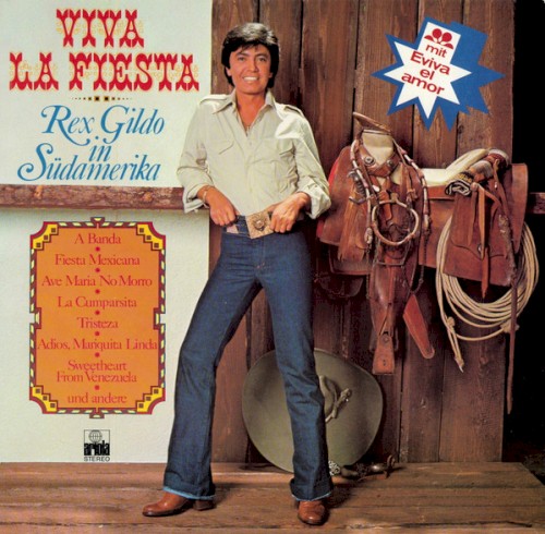 Viva la Fiesta - Rex Gildo in Südamerika