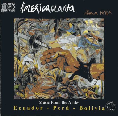 Zona Roja. Music From the Andes