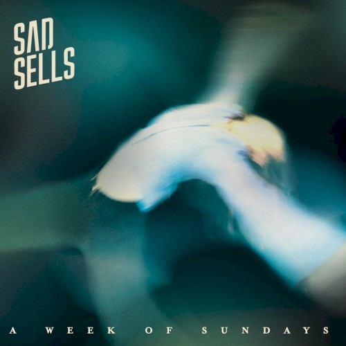 Sad Sells &ndash; A Week of Sundays