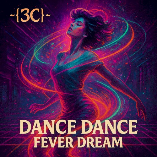 Dance Dance Fever Dream