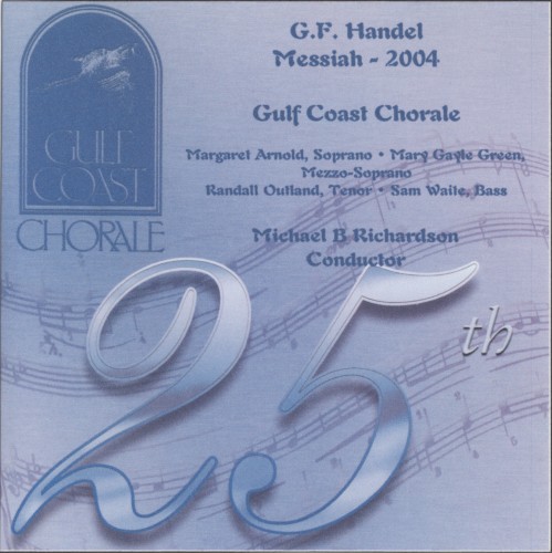 Handel's Messiah 2004