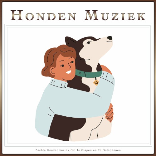 Honden Muziek: Zachte Hondenmuziek Om Te Slapen en Te Ontspannen