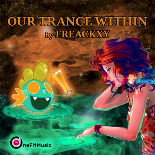 Our Trance Within