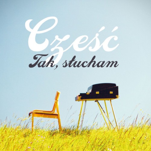 Tak, słucham