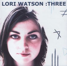 Lori Watson: Three