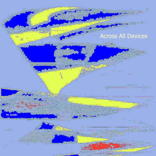 Across All Devices