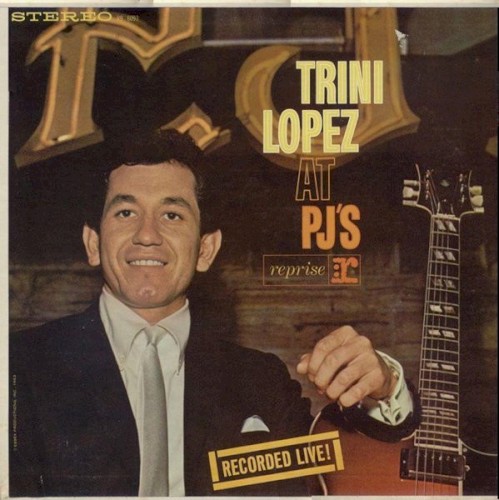 Trini Lopez at PJ’s