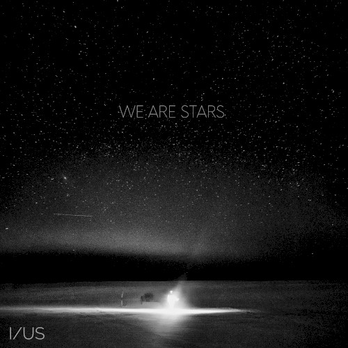 We Are Stars