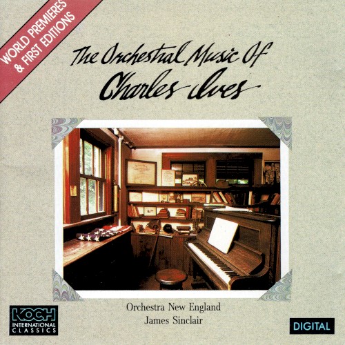 The Orchestral Music of Charles Ives