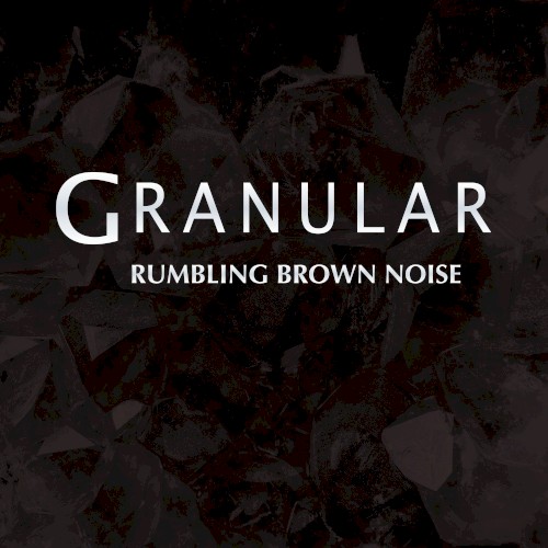Rumbling Brown Noise