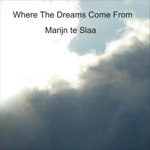 Where the Dreams Come From