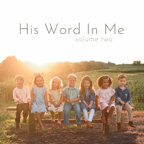 His Word in Me, Vol. 2