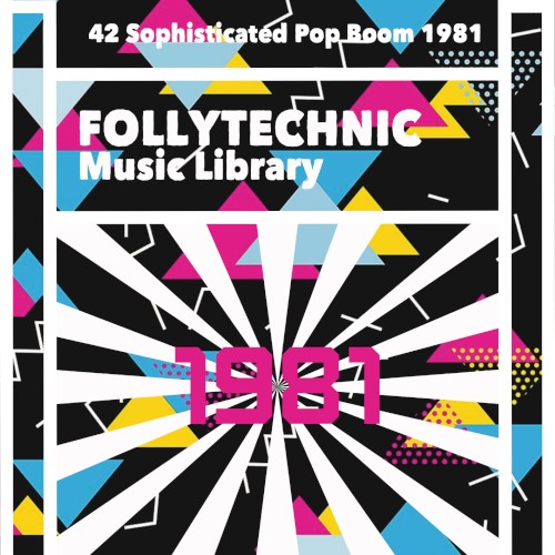 FML42 Sophisticated Pop Boom 1981