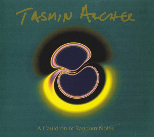 Tasmin Archer &ndash; A Cauldron of Random Notes