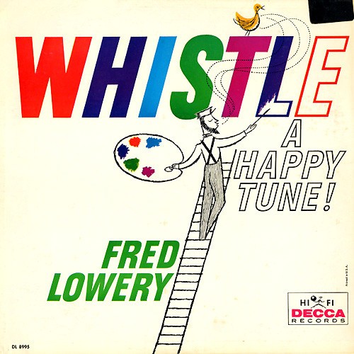 Whistle a Happy Tune!