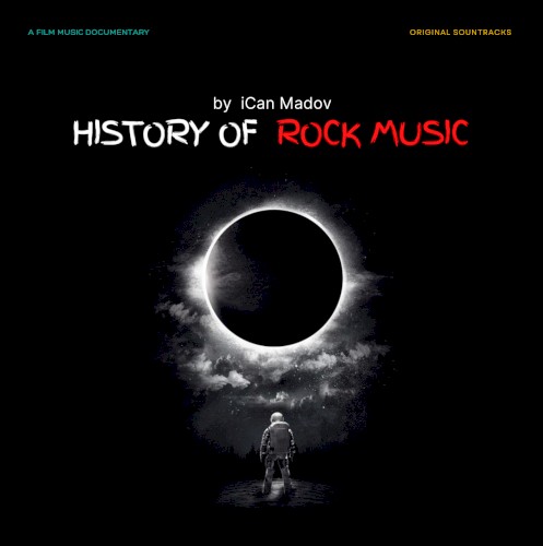 History of Rock Music (Documentary Soundtrack)