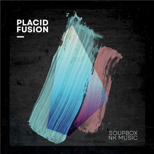 Placid Fusion