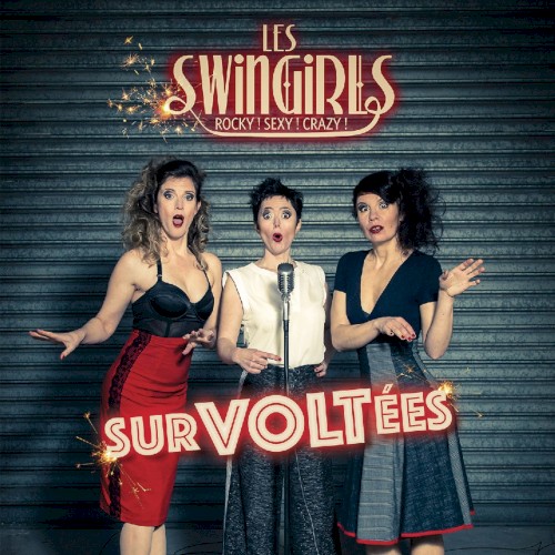 Survoltées (Rocky ! Sexy ! Crazy !)