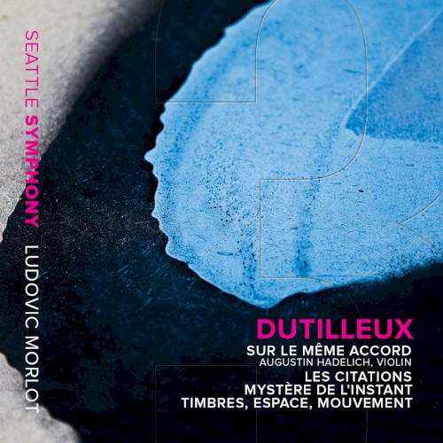 Sur Le Même Accord / Les Citations / Mystère De L'Instant / Timbres, Espace, Mouvement