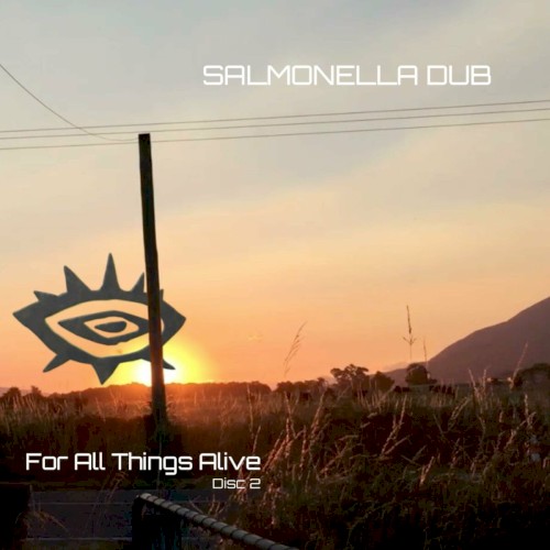 For All Things Alive, Disc 2